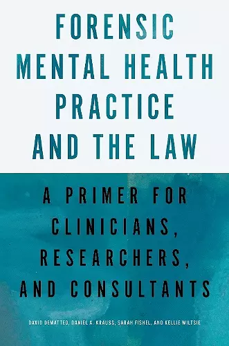 Forensic Mental Health Practice and the Law cover