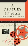A Century in 16mm cover