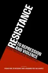 Resistance to Repression and Violence cover