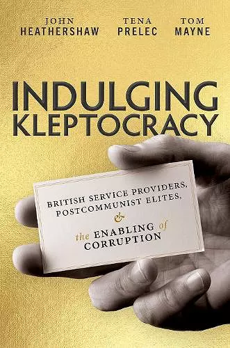 Indulging Kleptocracy cover