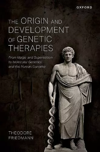 The Origin and Development of Genetic Therapies cover
