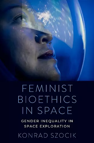 Feminist Bioethics in Space cover