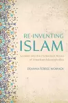 Re-inventing Islam cover