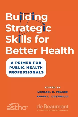 Building Strategic Skills for Better Health cover