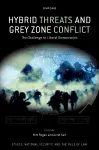 Hybrid Threats and Grey Zone Conflict cover