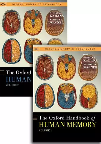 The Oxford Handbook of Human Memory, Two Volume Pack cover