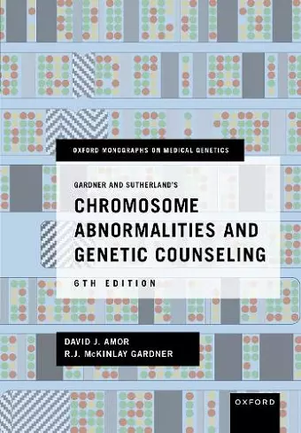 Gardner and Sutherland's Chromosome Abnormalities and Genetic Counseling cover