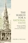 The Search for a Rational Faith cover
