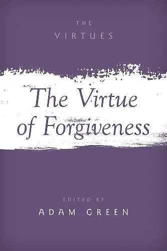The Virtue of Forgiveness cover