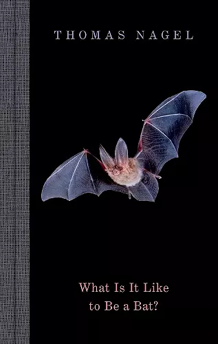 What Is It Like to Be a Bat? cover