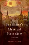 Schelling's Mystical Platonism cover