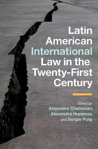 Latin American International Law in the Twenty-First Century cover