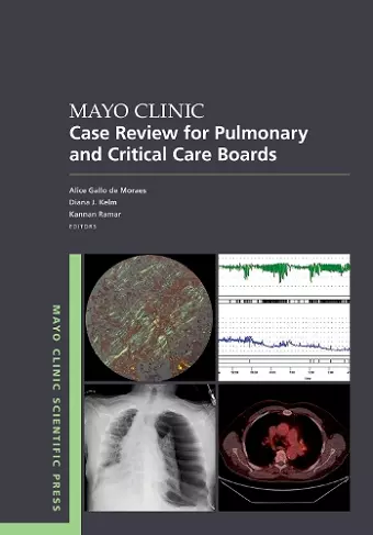 Mayo Clinic Case Review for Pulmonary and Critical Care Boards cover