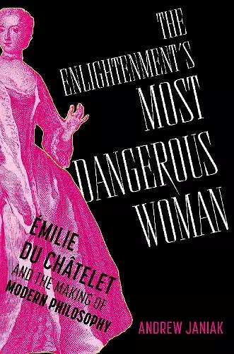 The Enlightenment's Most Dangerous Woman cover