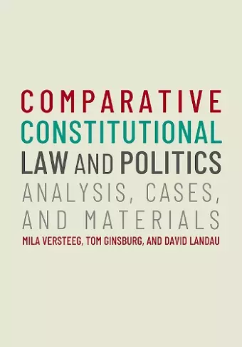 Comparative Constitutional Law and Politics cover