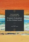 The Oxford Handbook of Program Evaluation in the Global South cover