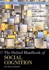 The Oxford Handbook of Social Cognition, Second Edition cover