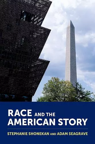 Race and the American Story cover