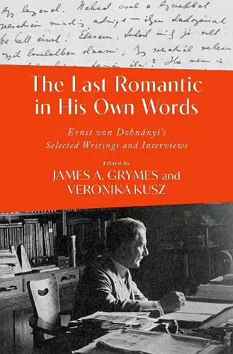 The Last Romantic in His Own Words cover