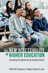 The New Accessibility in Higher Education cover