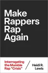 Make Rappers Rap Again cover