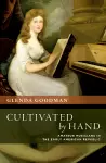 Cultivated by Hand cover
