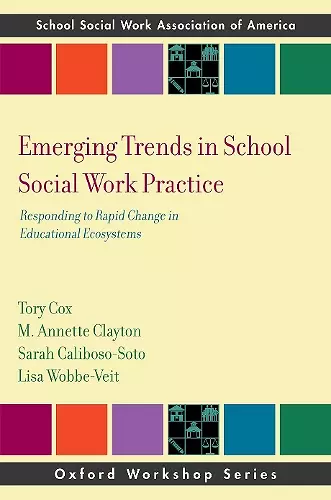 Emerging Trends in School Social Work Practice cover