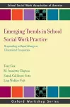 Emerging Trends in School Social Work Practice cover
