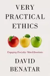 Very Practical Ethics cover