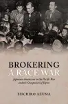 Brokering a Race War cover
