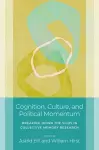 Cognition, Culture, and Political Momentum cover