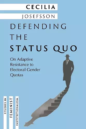 Defending the Status Quo cover