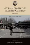 Civilian Protection in Armed Conflict cover
