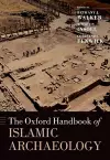 The Oxford Handbook of Islamic Archaeology cover