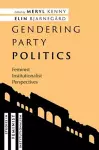 Gendering Party Politics cover