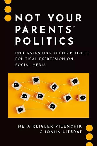 Not Your Parents' Politics cover