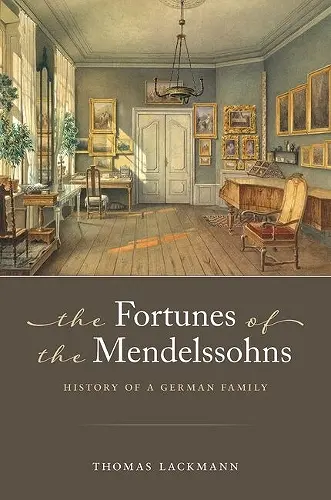The Fortunes of the Mendelssohns cover
