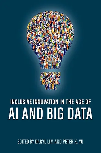 Inclusive Innovation in the Age of AI and Big Data cover
