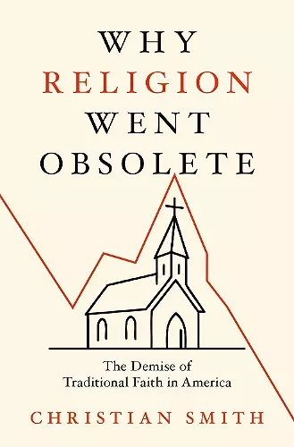 Why Religion Went Obsolete cover