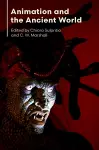 Animation and the Ancient World cover