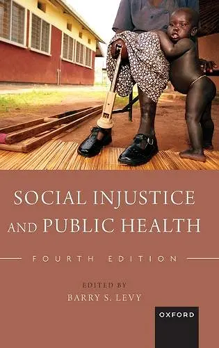 Social Injustice and Public Health cover