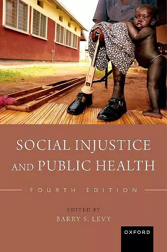 Social Injustice and Public Health cover
