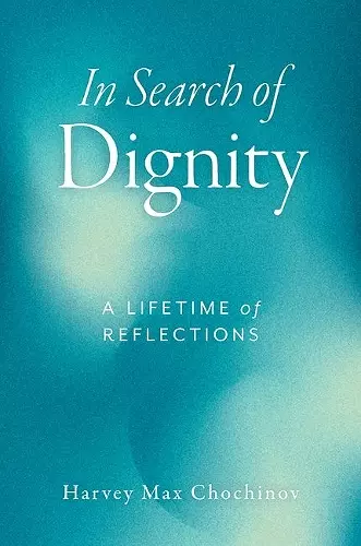 In Search of Dignity cover
