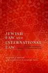 Jewish Law and International Law cover