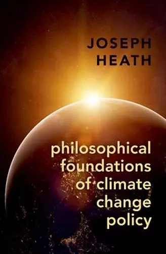 Philosophical Foundations of Climate Change Policy cover
