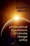 Philosophical Foundations of Climate Change Policy cover