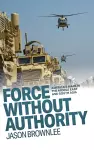 Force Without Authority cover