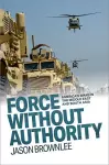 Force Without Authority cover