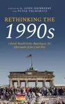 Rethinking the 1990s cover