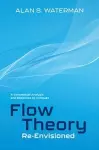 Flow Theory Re-Envisioned cover